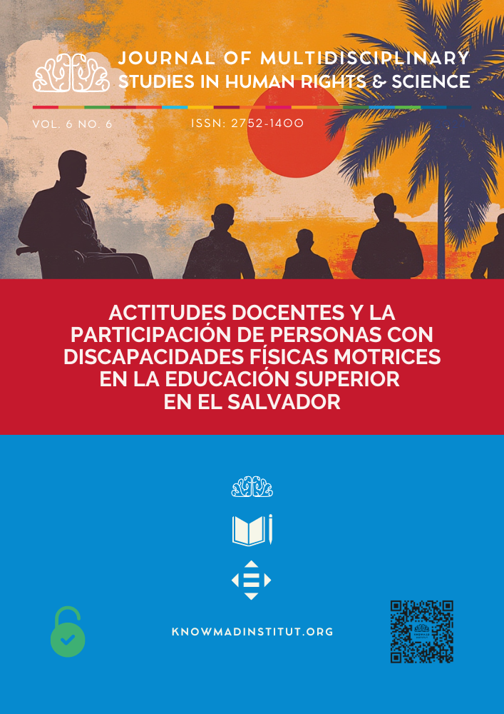 					Ver Vol. 6 Núm. 6 (2024): Actitudes Docentes y la Participación de Personas con Discapacidades Físicas Motrices en la Educación Superior en El Salvador
				